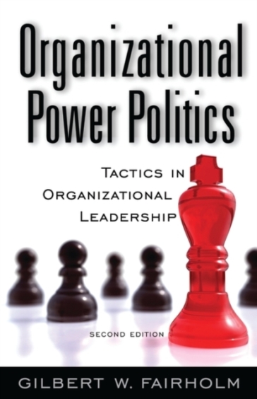 Organizational Power Politics    -0