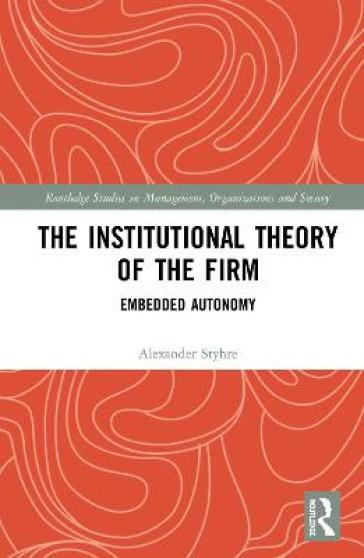 The Institutional Theory of the Firm
