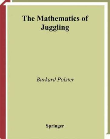 The Mathematics of Juggling