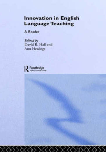 Innovation in English Language Teaching