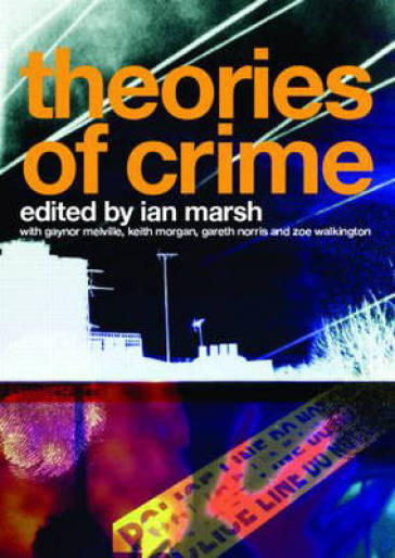 Theories Of Crime