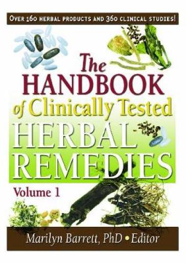 The Handbook of Clinically Tested Herbal Remedies, Volumes 1 & 2