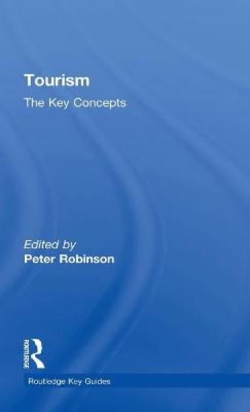 Tourism: The Key Concepts