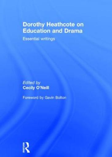  Dorothy Heathcote on Education and Drama    -0
