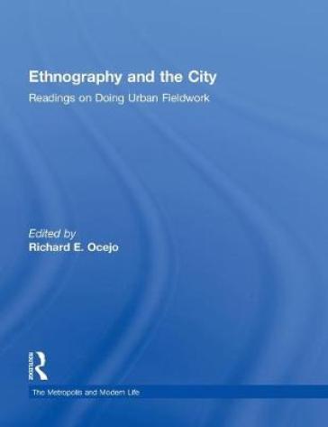  Ethnography and the City    -0