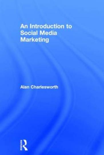 An Introduction to Social Media Marketing