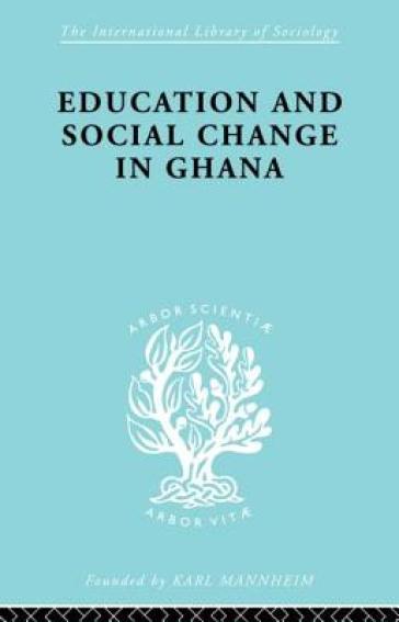 Educ & Soc Change Ghana Ils 60