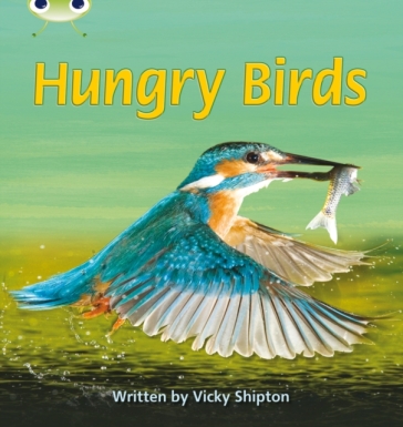  Bug Club Phonics - Phase 5 Unit 23: Hungry Birds    -0