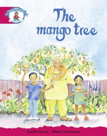  Literacy Edition Storyworlds Stage 5, Our World, The Mango Tree    -0
