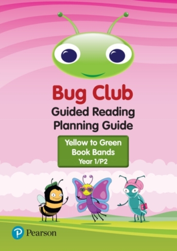 Bug Club Guided Reading Planning Guide - Year 1(2017)