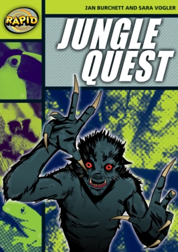 Rapid Reading: Jungle Quest (Stage 6 Level 6A)