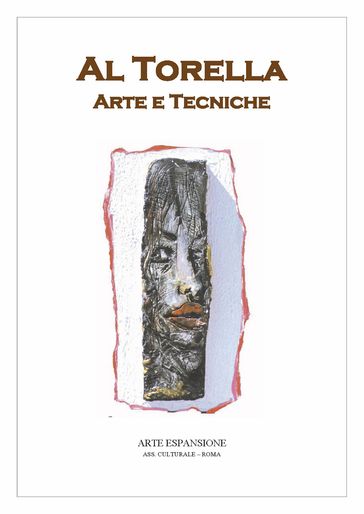 Al Torella - Arte e tecniche