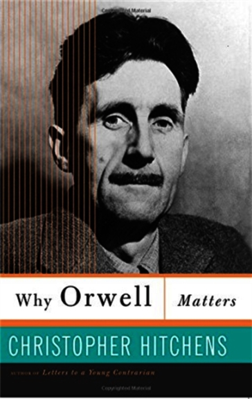 Why Orwell Matters