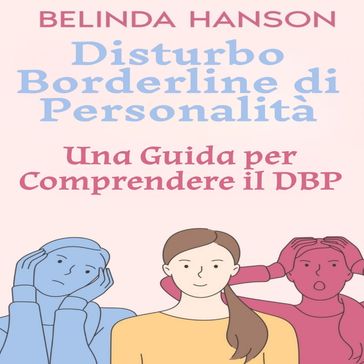 Disturbo Borderline di Personalità