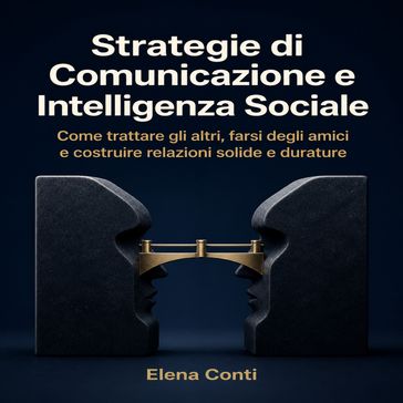Strategie di Comunicazione e Intelligenza Sociale