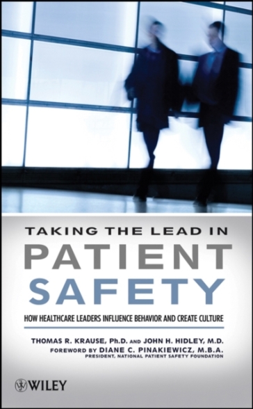 Taking the Lead in Patient Safety