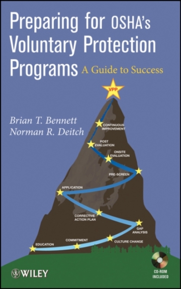 Preparing for OSHA?s Voluntary Protection Programs