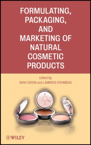 Formulating, Packaging, and Marketing of Natural Cosmetic Products