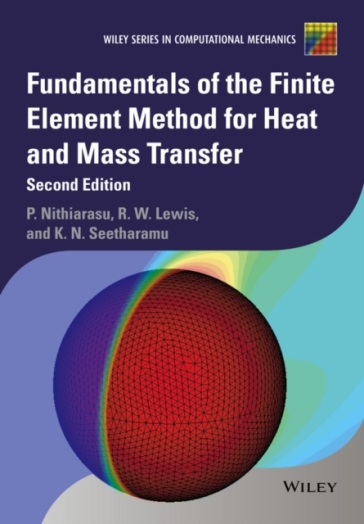  Fundamentals of the Finite Element Method for Heat and Mass Transfer    -0