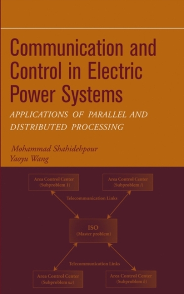 Communication and Control in Electric Power Systems