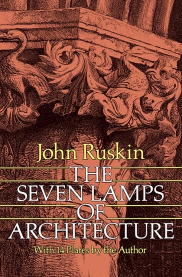 The Seven Lamps of Architecture