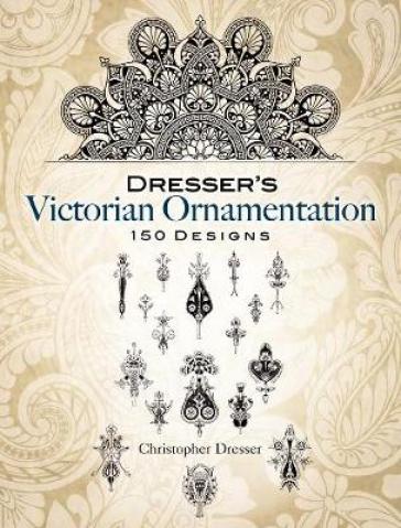 Dresser'S Victorian Ornamentation
