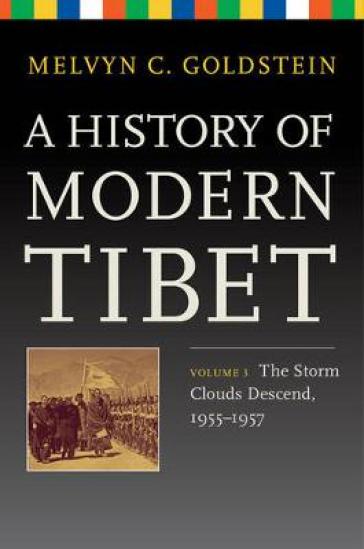 A History of Modern Tibet, Volume 3    -0