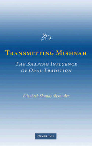 Transmitting Mishnah