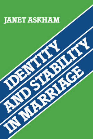  Identity and Stability in Marriage    -0