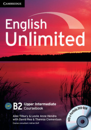 English unlimited. Upper intermediate. Coursebook. Con e-portfolio. Per le Scuole superiori. Con espansione online