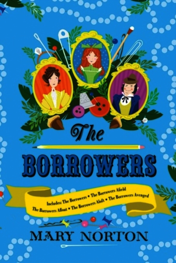 Borrowers Collection: Complete Editions of All 5 Books in 1 Volume