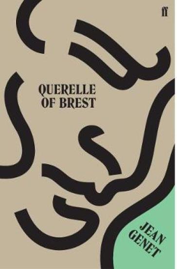Querelle Of Brest