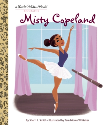 My Little Golden Book About Misty Copeland
