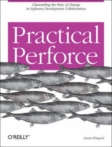 Practical Perforce