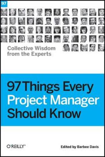 97 Things Every Project Manager Should Know