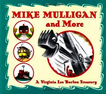 Mike Mulligan and More