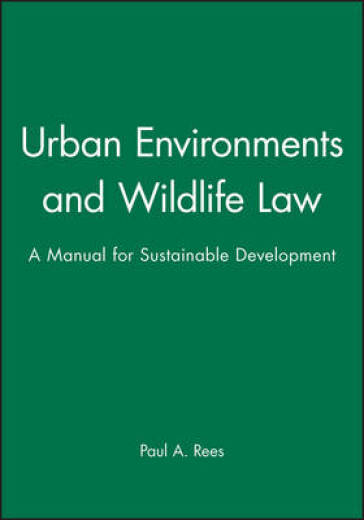Urban Environments and Wildlife Law