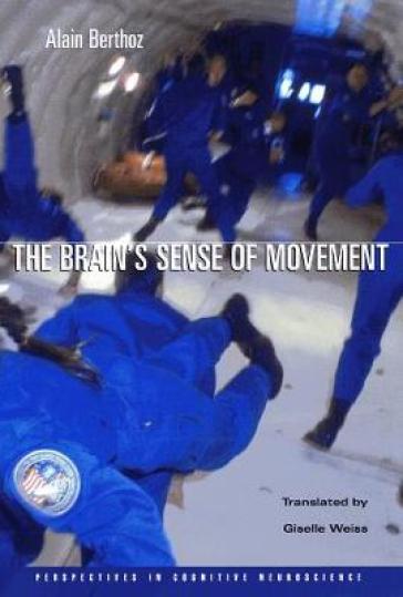 The Brain¿s Sense of Movement