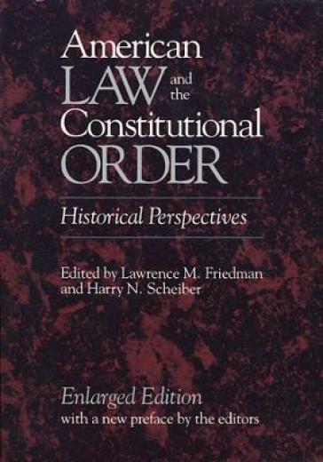 American Law and the Constitutional Order