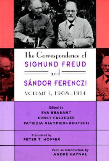 The Correspondence Of Sigmund Freud And Sandor Ferenczi