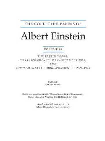 The Collected Papers of Albert Einstein, Volume 10 (English)