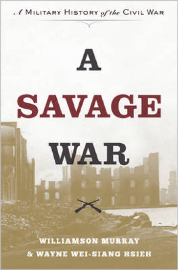 A Savage War