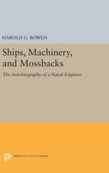 Ships, Machinery and Mossback