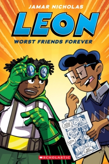 Leon: Worst Friends Forever (Leon the Extraordinary #2)