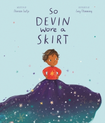 So Devin Wore a Skirt