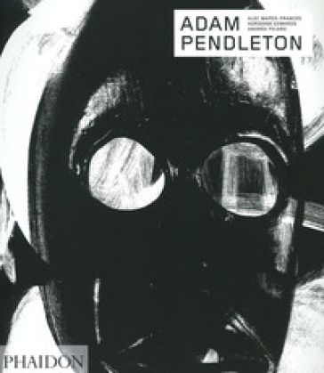 Adam Pendleton. Ediz. Italiana-image