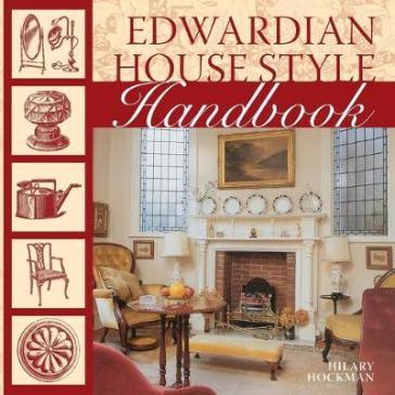 Edwardian House Style Handbook