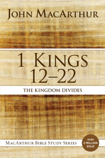 1 Kings 12 to 22