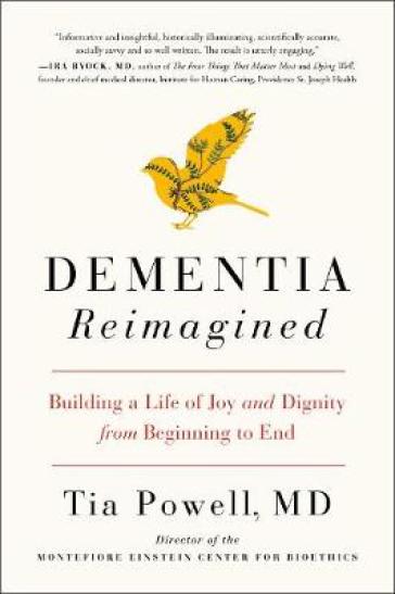 Dementia Reimagined