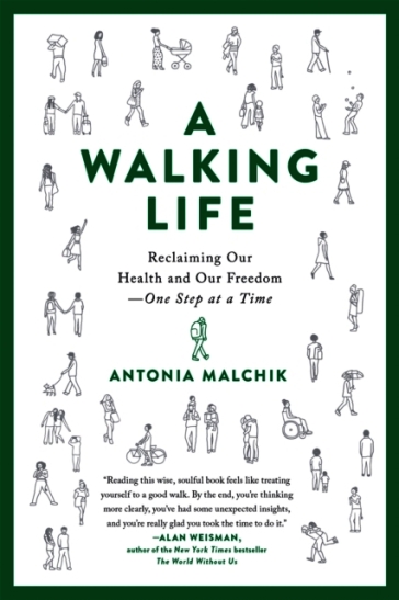 A Walking Life